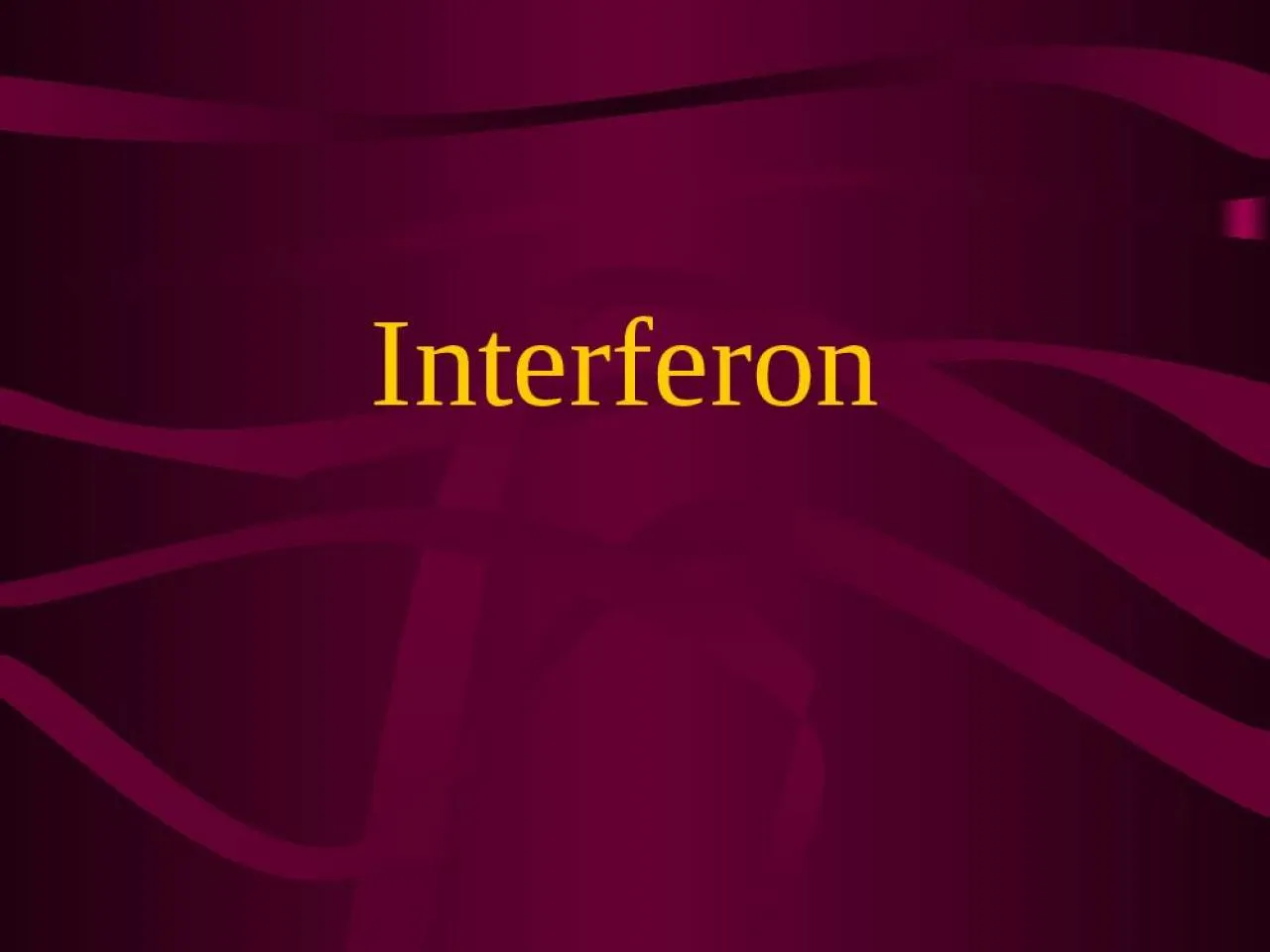 PPT-Interferon Discovery of Interferons