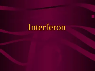 Interferon   Discovery of Interferons