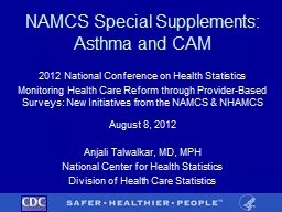 NAMCS Special Supplements: