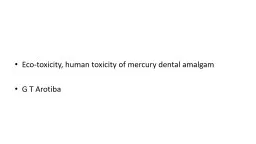 Eco-toxicity, human toxicity