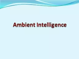 Ambient Intelligence Introduction