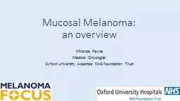 PPT-Ano - uro -genital Mucosal Melanoma Guideline