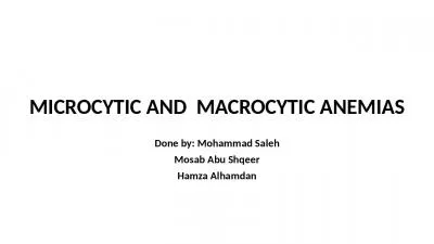 MICROCYTIC  AND   MACROCYTIC