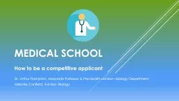 Medical School How to be a competitive applicant