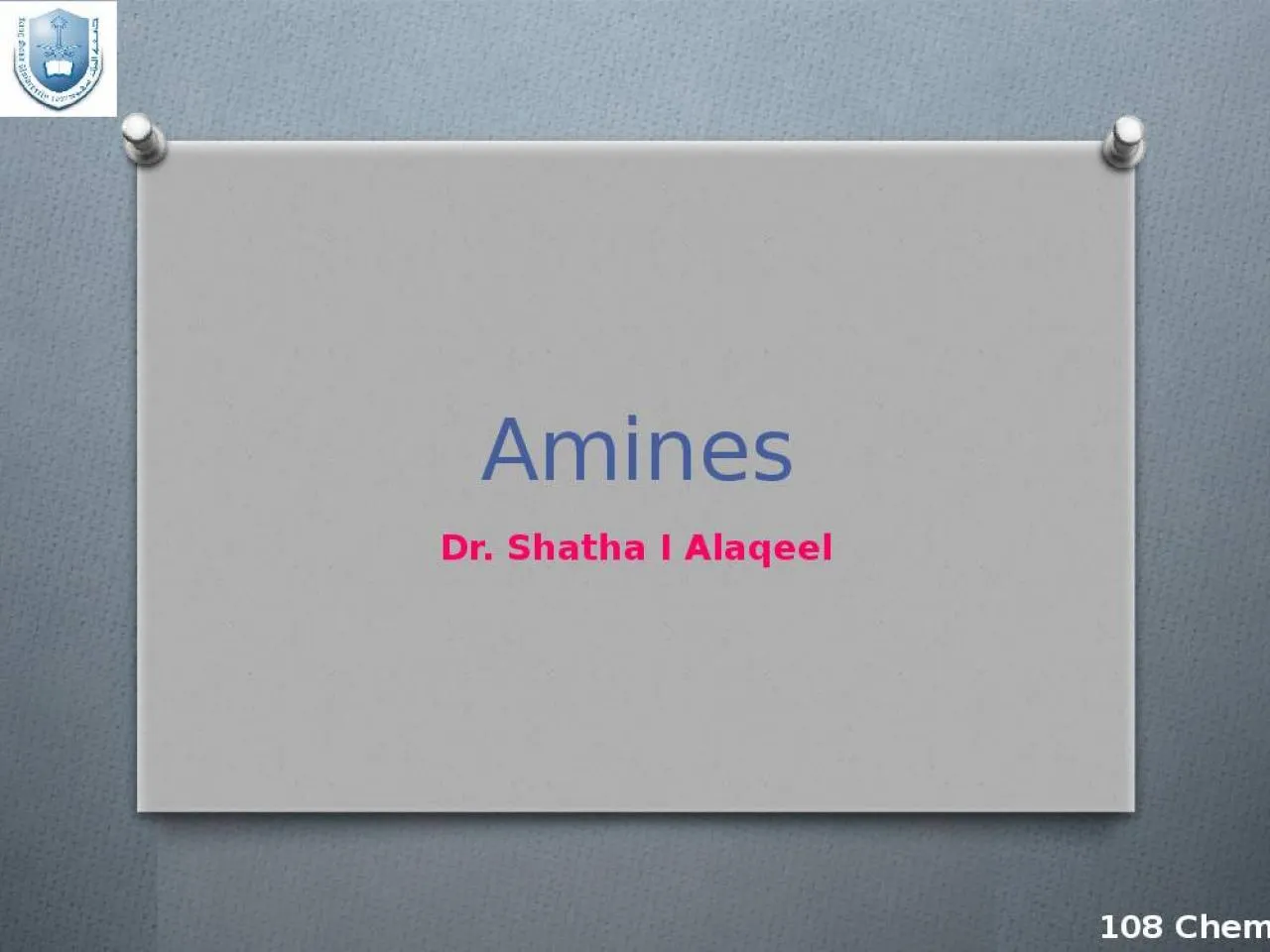 PPT-Amines Dr. Shatha I Alaqeel