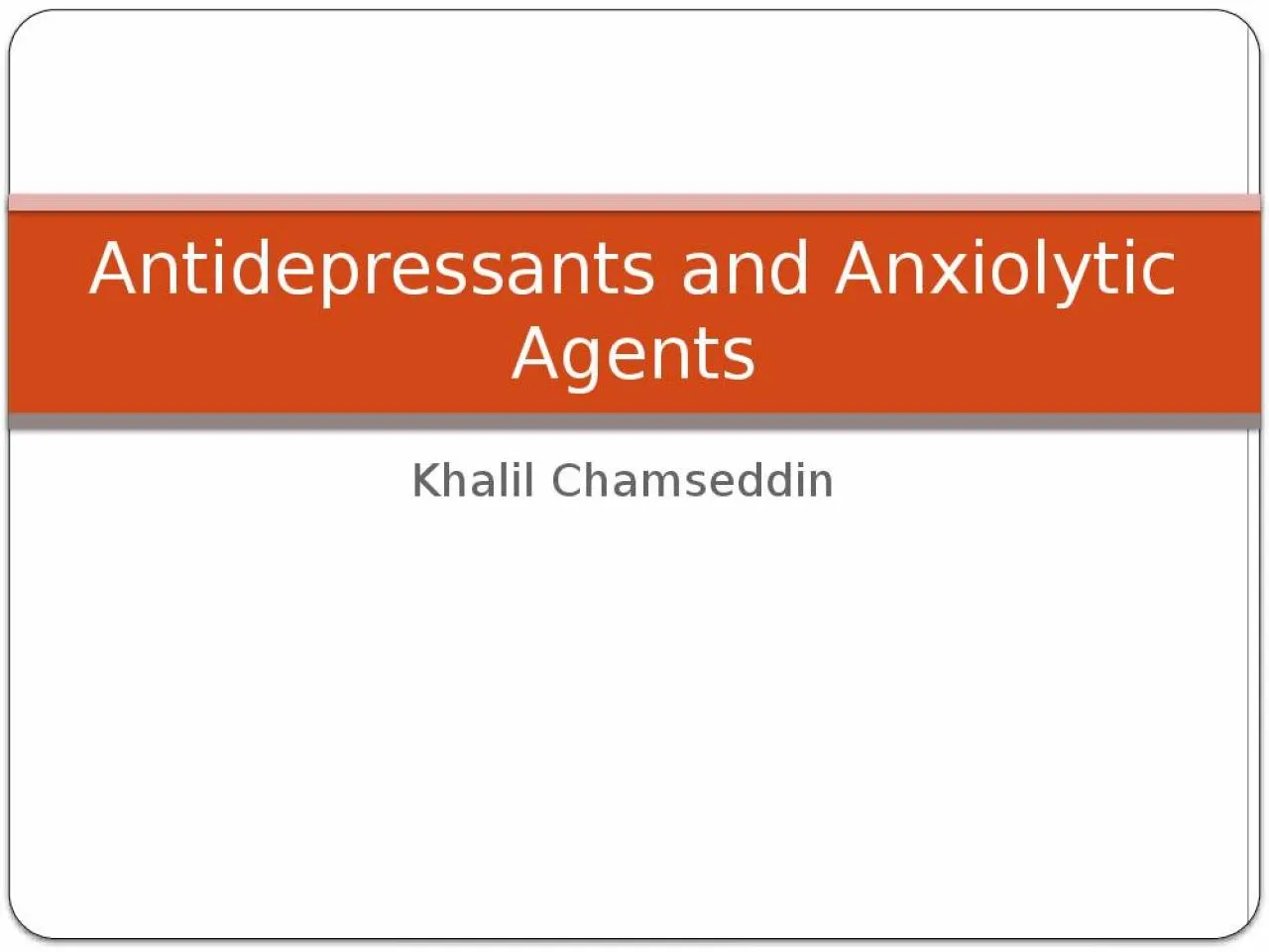 PPT-Khalil Chamseddin Antidepressants and