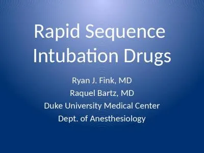 Rapid Sequence  Intubation Drugs