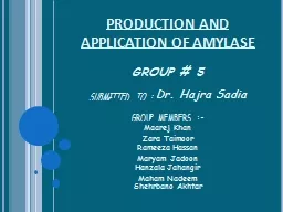 PRODUCTION AND APPLICATION OF AMYLASE