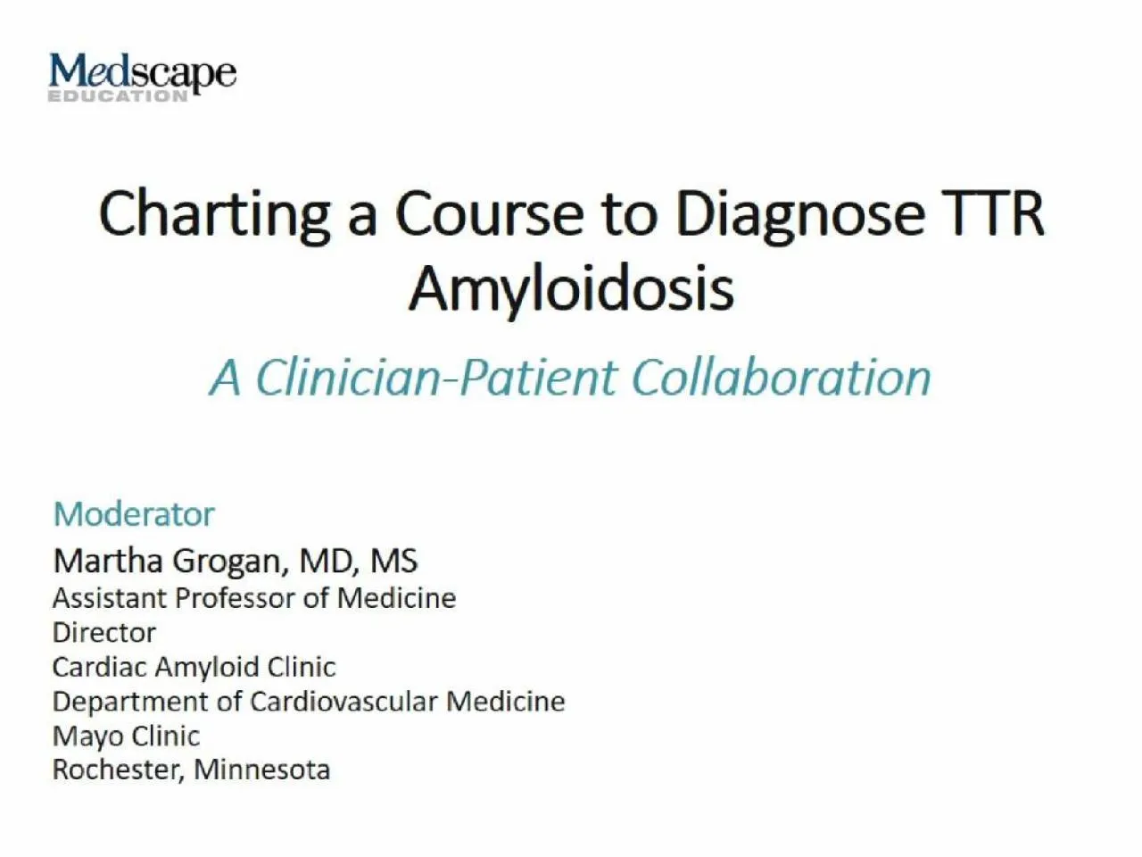 PPT-Charting a Course to Diagnose TTR Amyloidosis