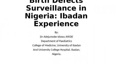 Birth Defects Surveillance in Nigeria: Ibadan Experience