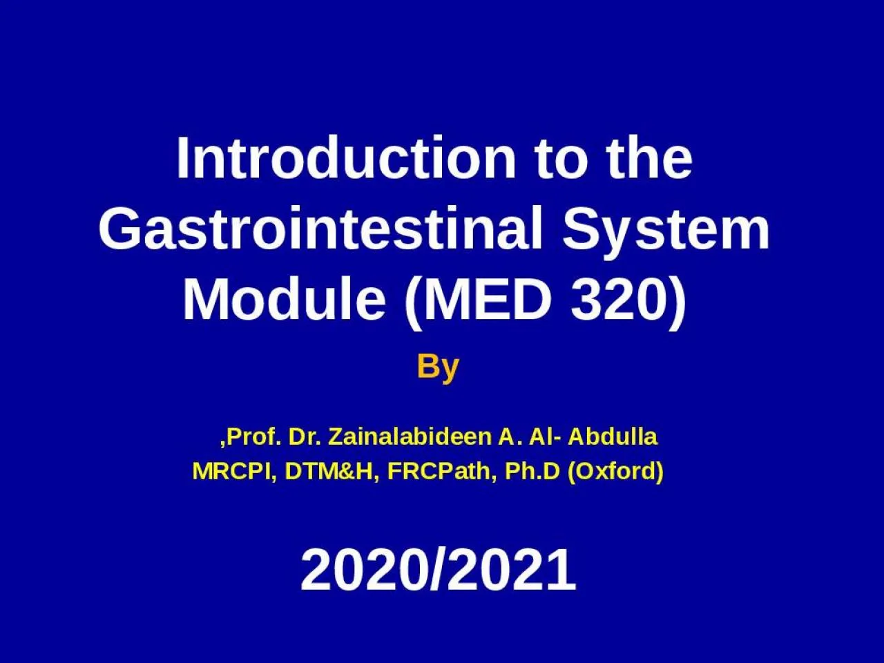 PPT-Introduction to the Gastrointestinal System