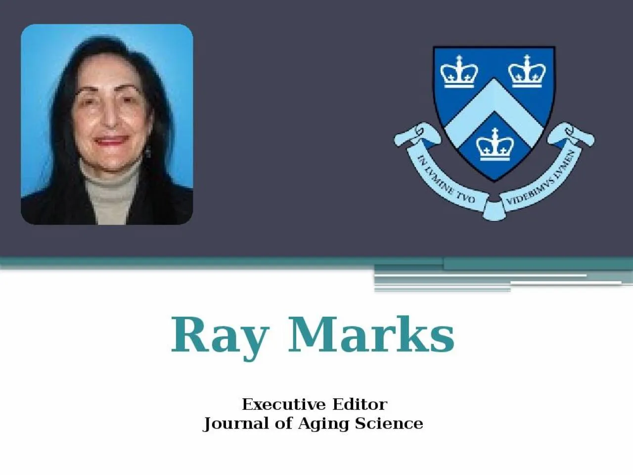 PPT-Ray Marks Executive Editor