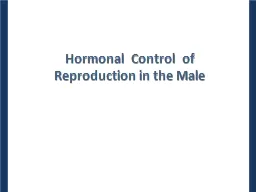 Hormonal  Control  of   Reproduction in