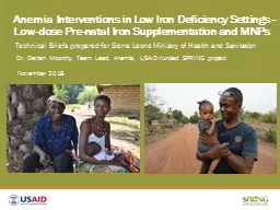 Anemia Interventions in Low Iron Deficiency Settings - Low-dose Pre-natal Iron Supplementation