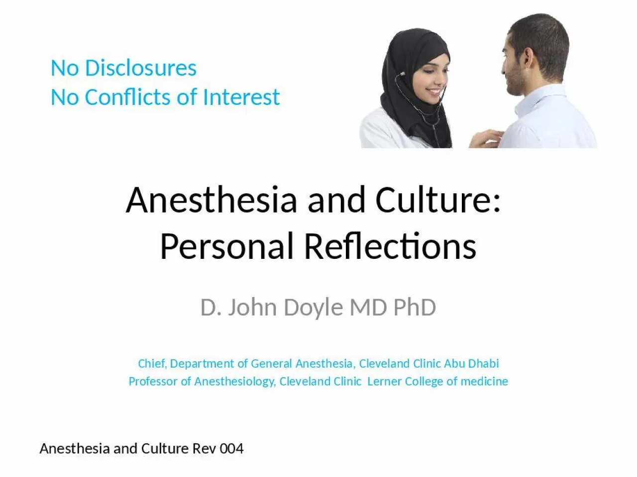 PPT-Anesthesia and Culture: Personal Reflections