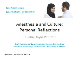 Anesthesia and Culture:  Personal Reflections