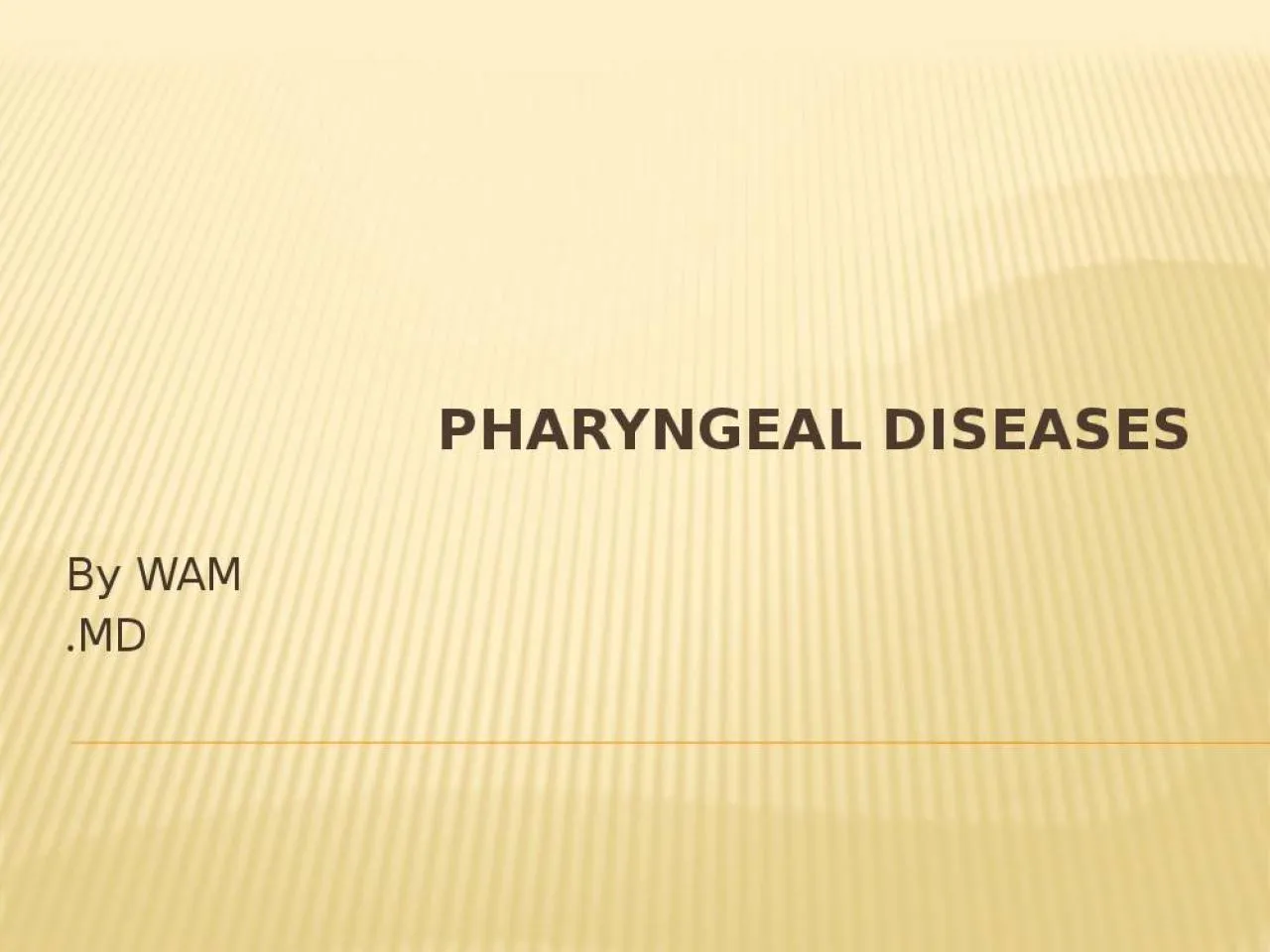 PPT-Pharyngeal Diseases