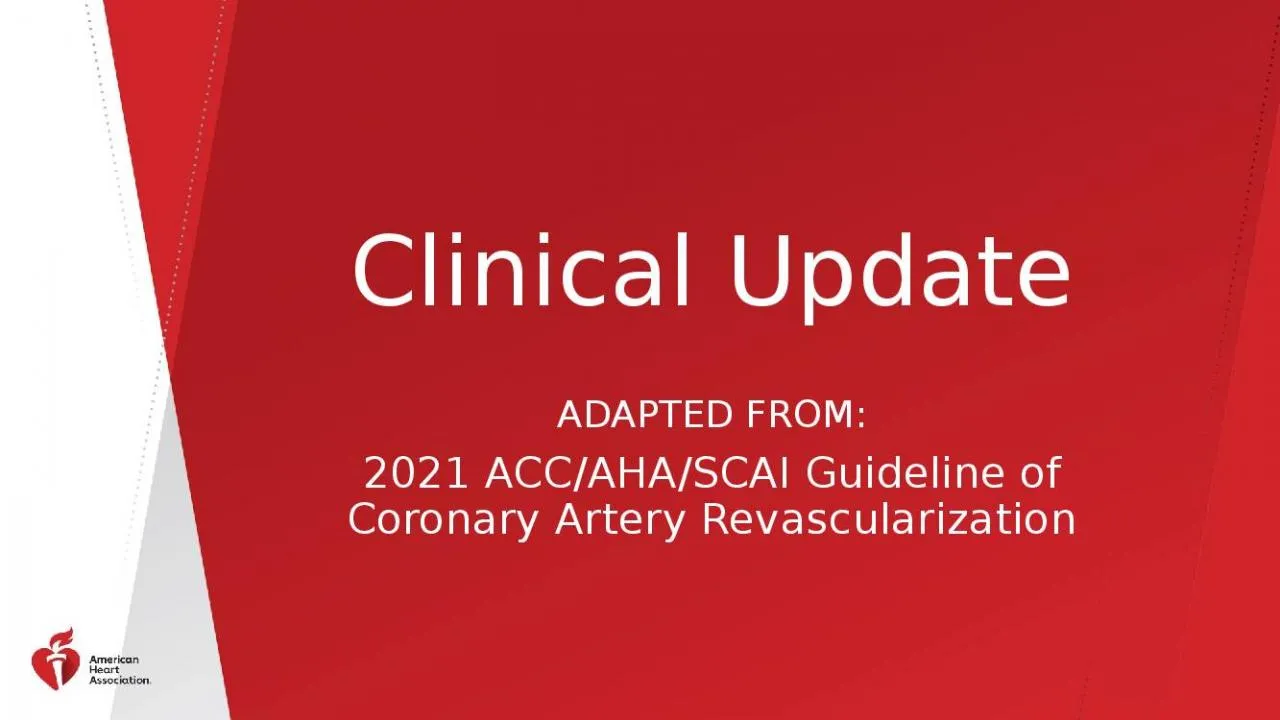 PPT-Clinical Update ADAPTED FROM: