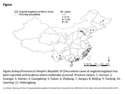 Figure Figure.&nbsp;Provinces in People’s Republic of China where cases of angiostrongyliasis