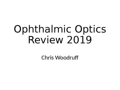 Ophthalmic Optics Review 2019