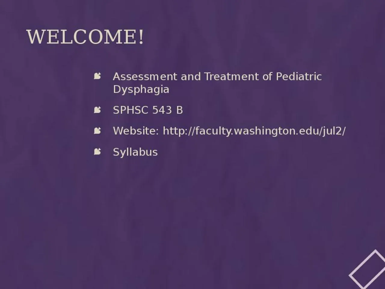 PPT-Welcome! Assessment and Treatment of Pediatric