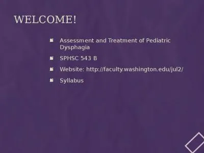 Welcome!  Assessment and Treatment of Pediatric