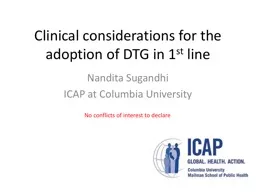 PPT-Clinical considerations for the