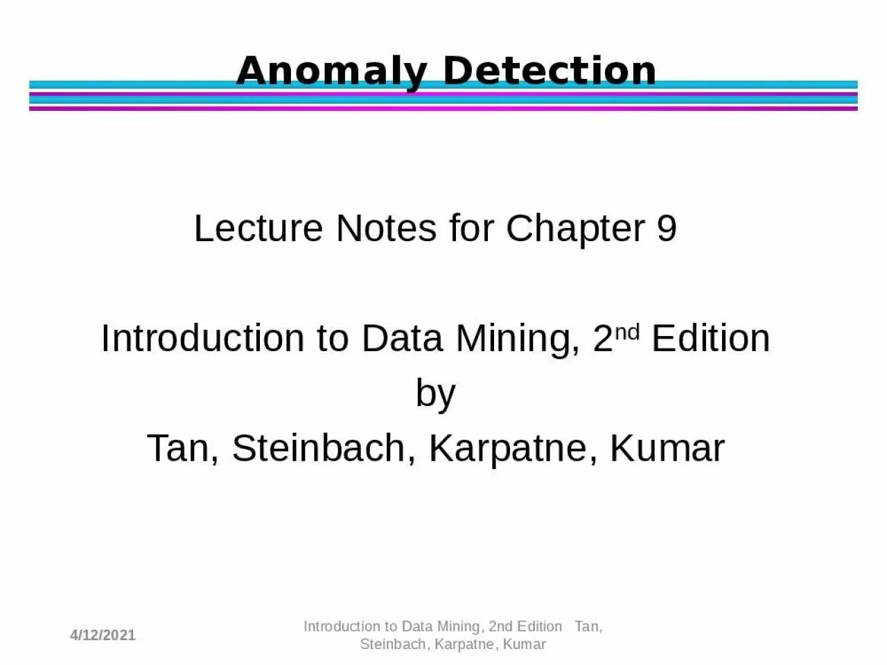 PPT-Anomaly Detection Lecture Notes for Chapter 9