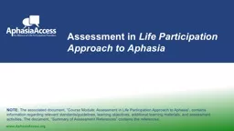 Assessment in  Life Participation Approach to Aphasia