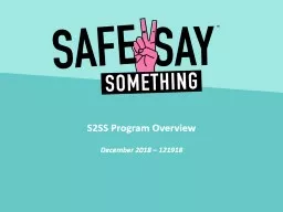 S2SS Program Overview December 2018 – 121918