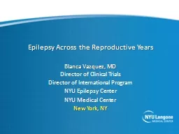 Epilepsy Across the Reproductive