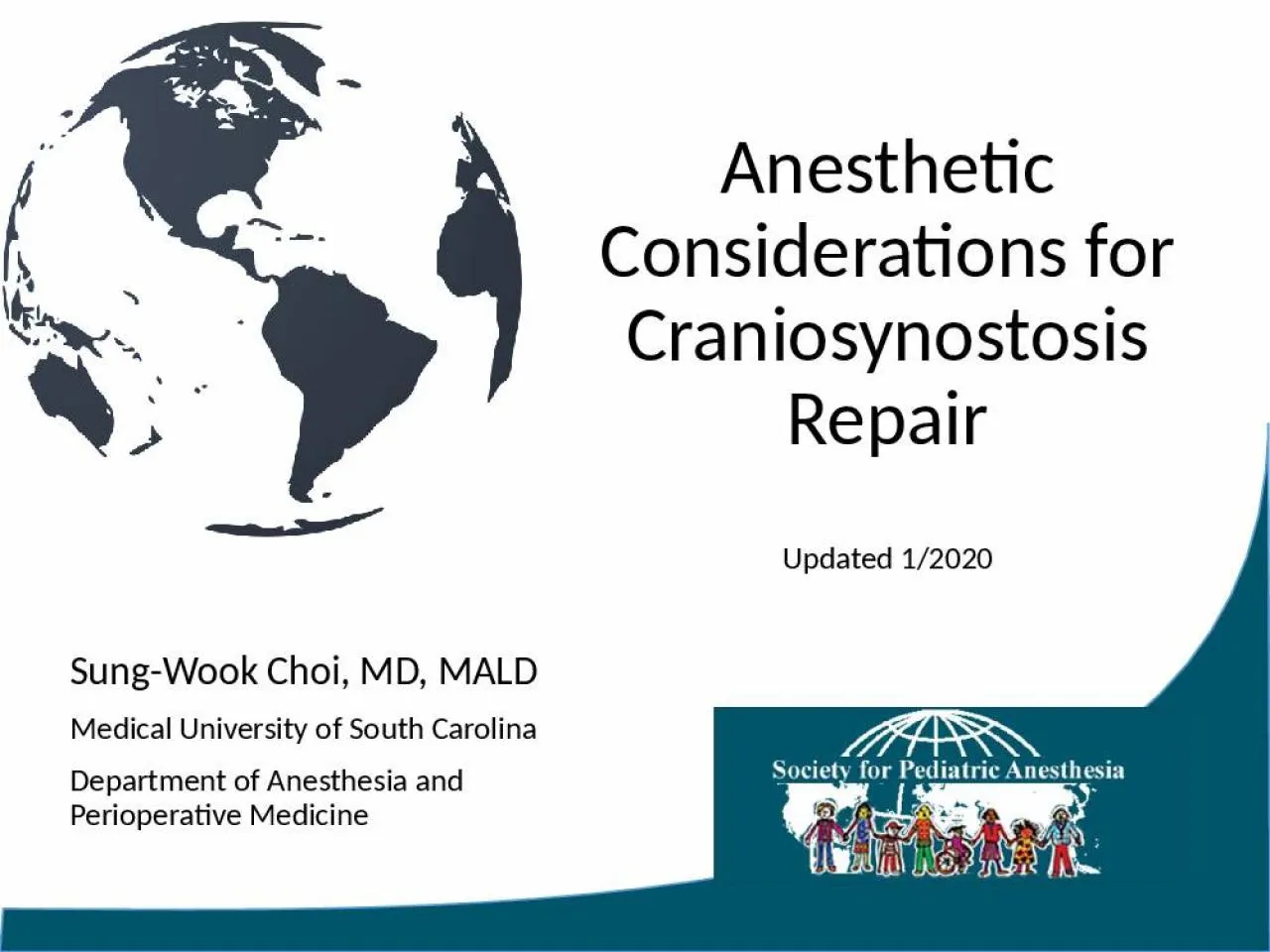 PPT-Anesthetic Considerations for Craniosynostosis Repair