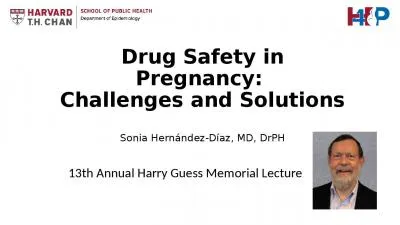 Drug Safety in Pregnancy: