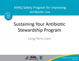 Sustaining Your Antibiotic Stewardship Program