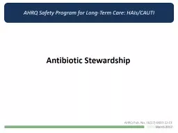 Antibiotic Stewardship AHRQ Pub. No.