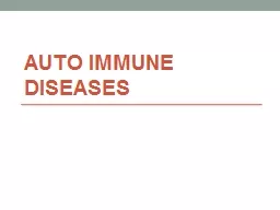 Auto Immune Diseases Autoimmune Diseases