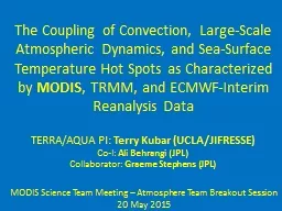The Coupling of Convection, Large-Scale Atmospheric Dynamics, and Sea-Surface Temperature Hot Spots