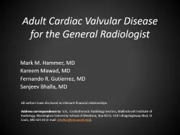 Adult Cardiac Valvular Disease for the General Radiologist