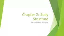 PPT-Chapter 2: Body Structure