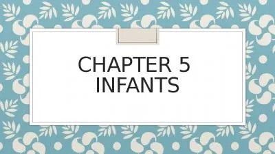 Chapter 5  Infants Neonates