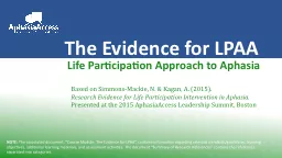 The Evidence for LPAA Life Participation Approach to Aphasia
