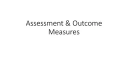 Assessment & Outcome Measures