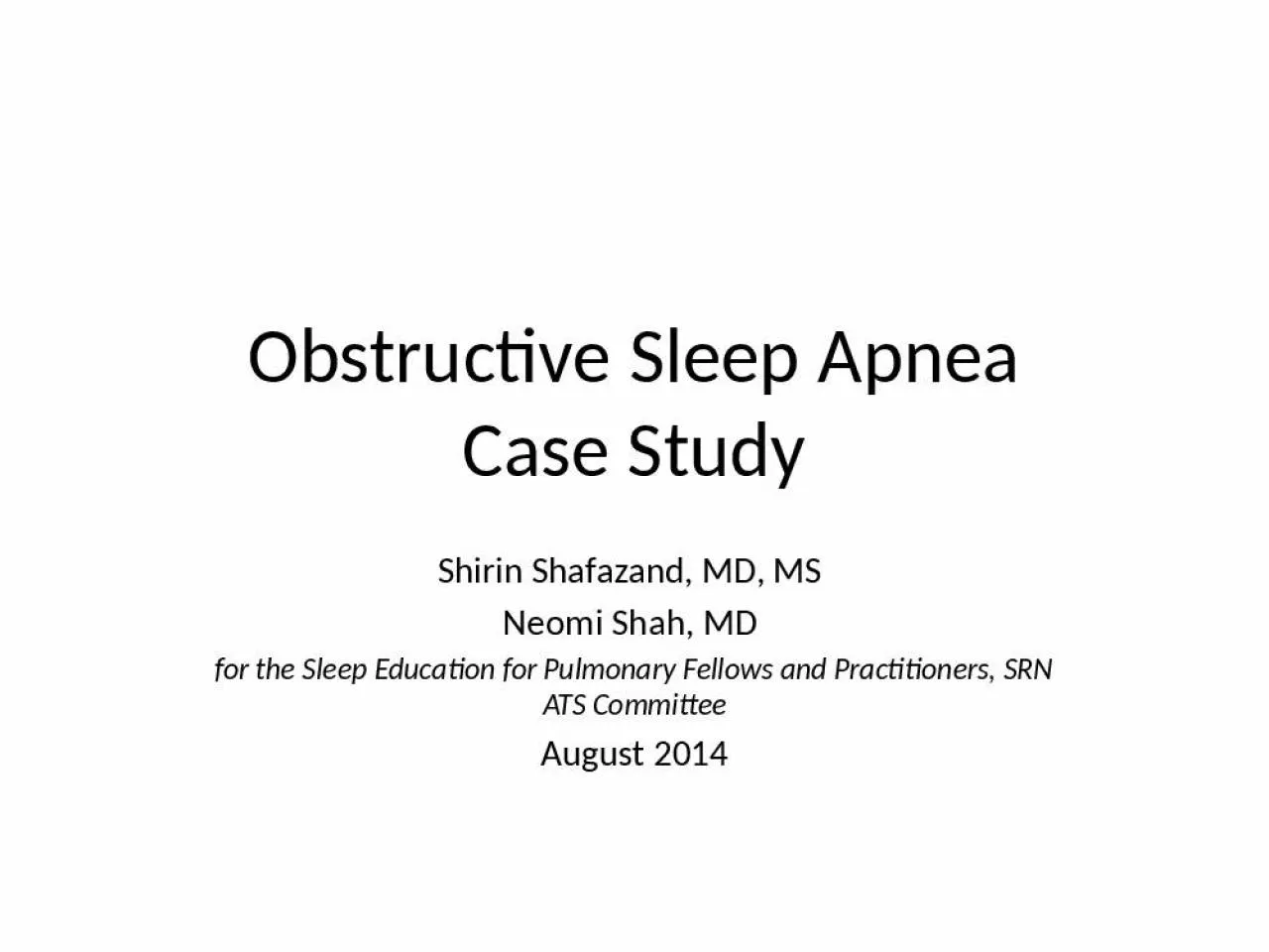 PPT-Obstructive Sleep Apnea Case Study