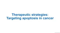 Therapeutic strategies: Targeting apoptosis in cancer