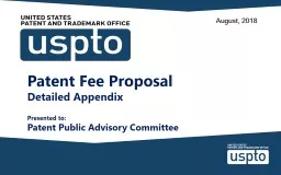 Patent Fee Proposal Detailed Appendix