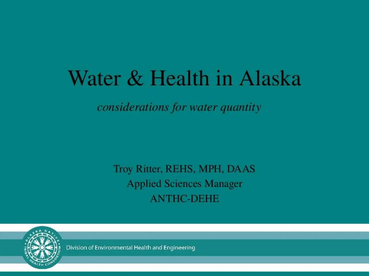 PPT-Water & Health in Alaska