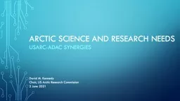 Arctic Science and Research needs