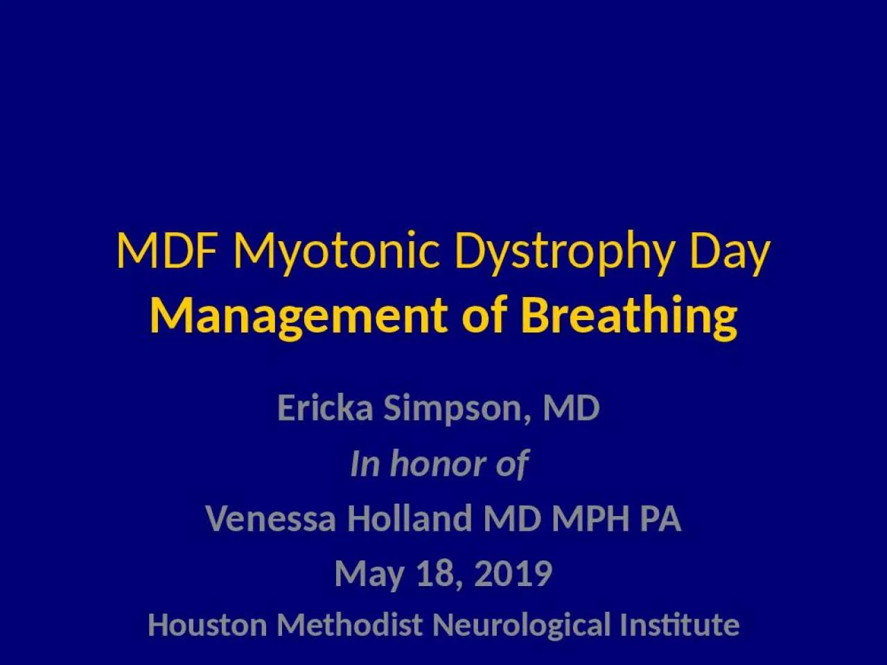 PPT-MDF Myotonic Dystrophy Day