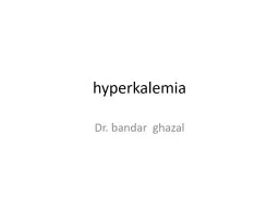 hyperkalemia Dr.  bandar