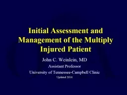 Initial Assessment and Management of the Multiply Injured Patient